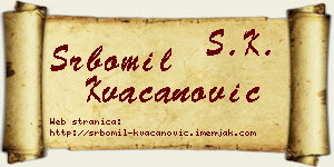 Srbomil Kvačanović vizit kartica